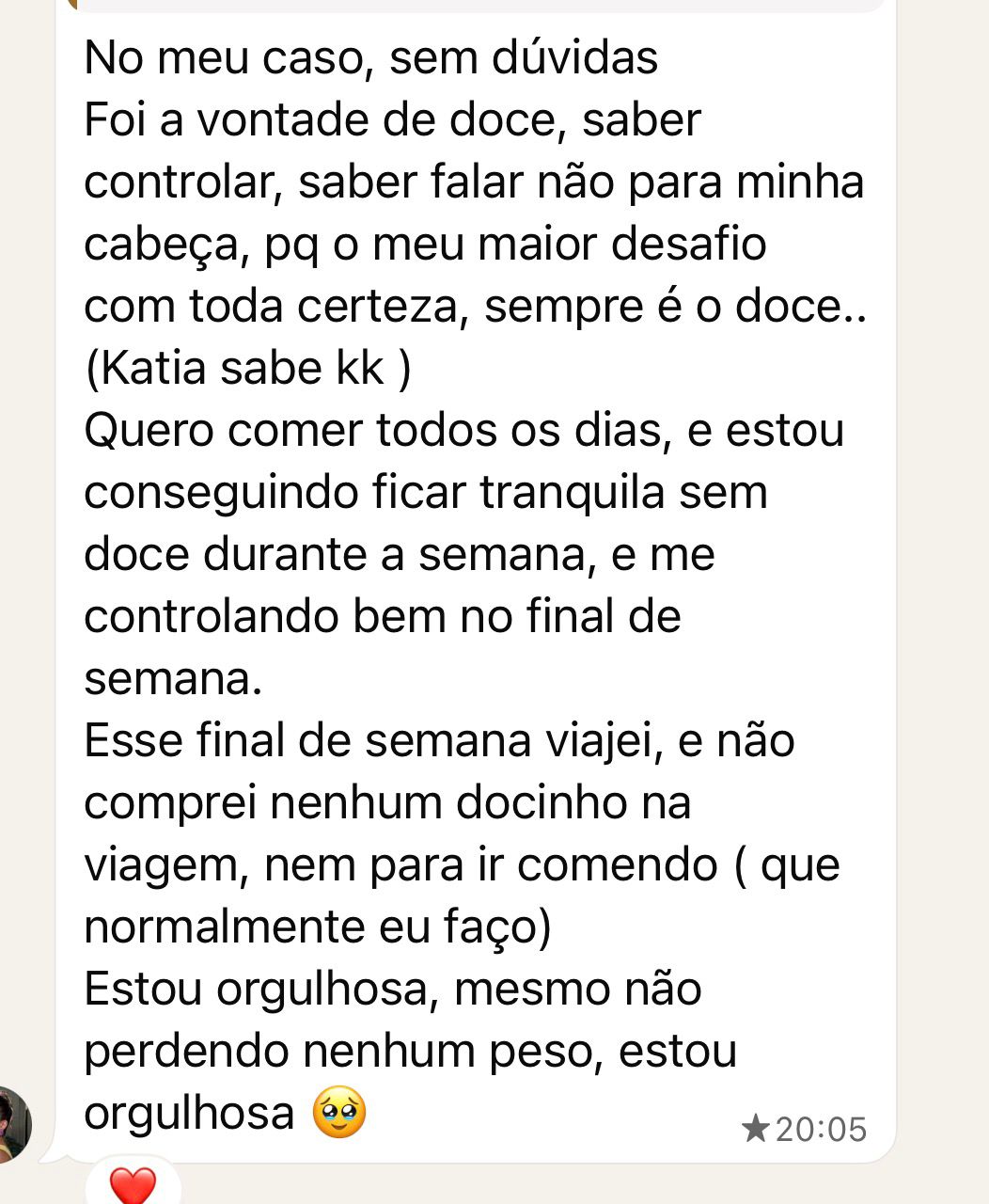 Depoimento: vontade de doce reduzida